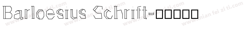 Barloesius Schrift字体转换